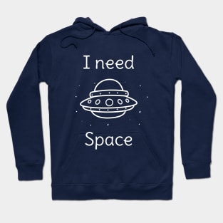 I need space introvert t-shirt Hoodie